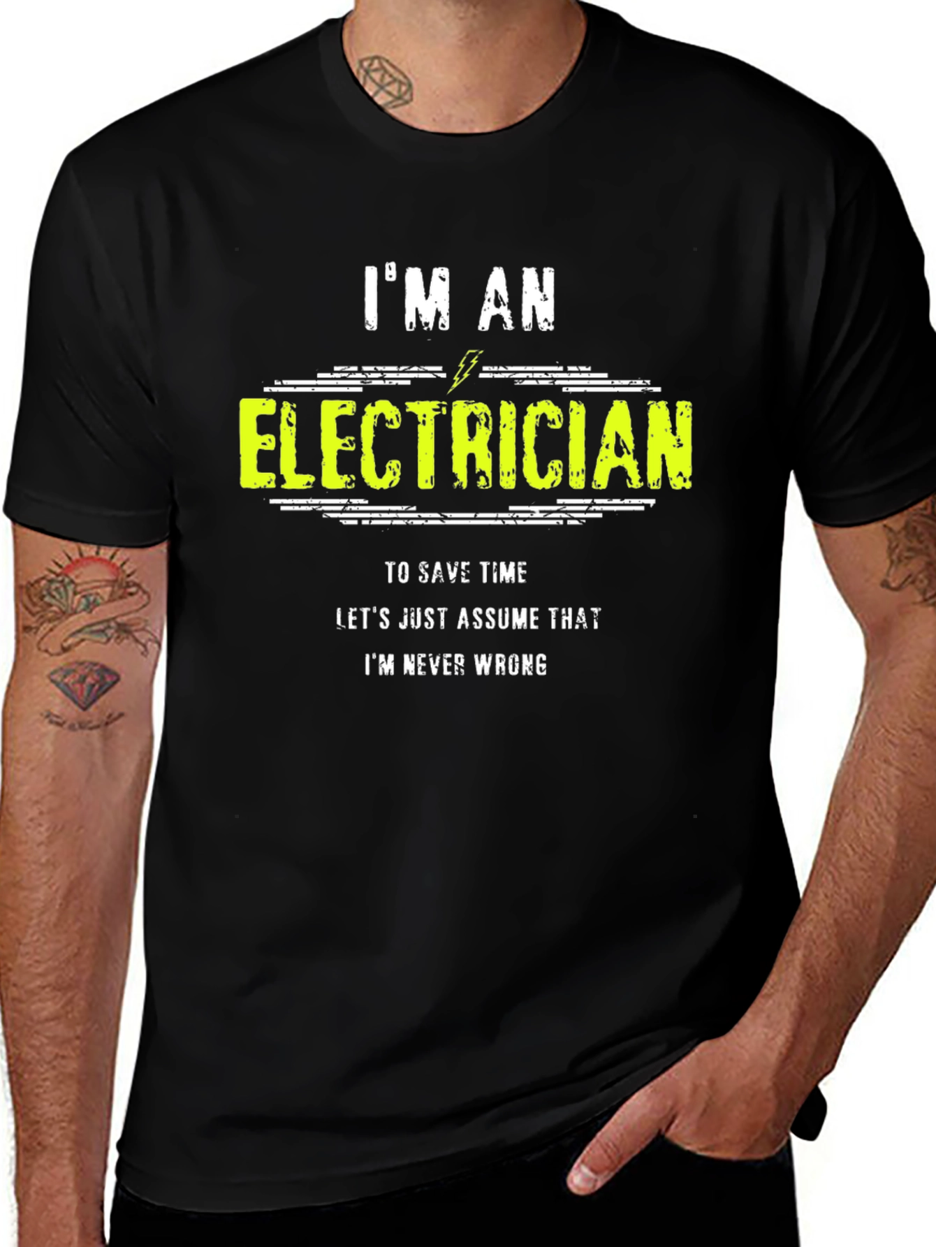Im An Electrician Funny Graphic T-Shirt