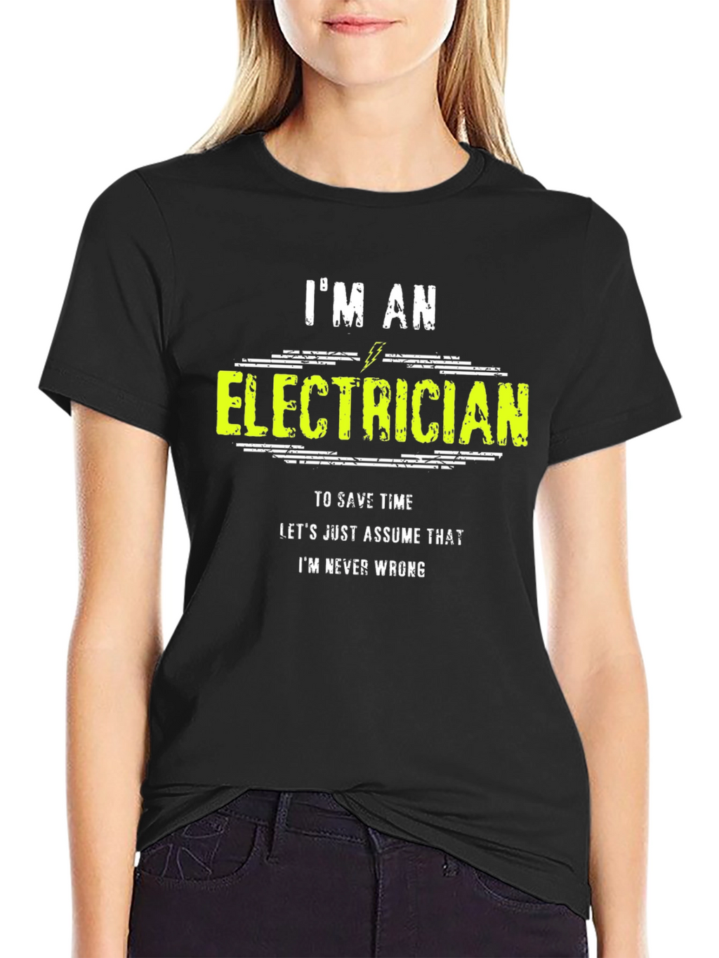 Im An Electrician Funny Graphic T-Shirt
