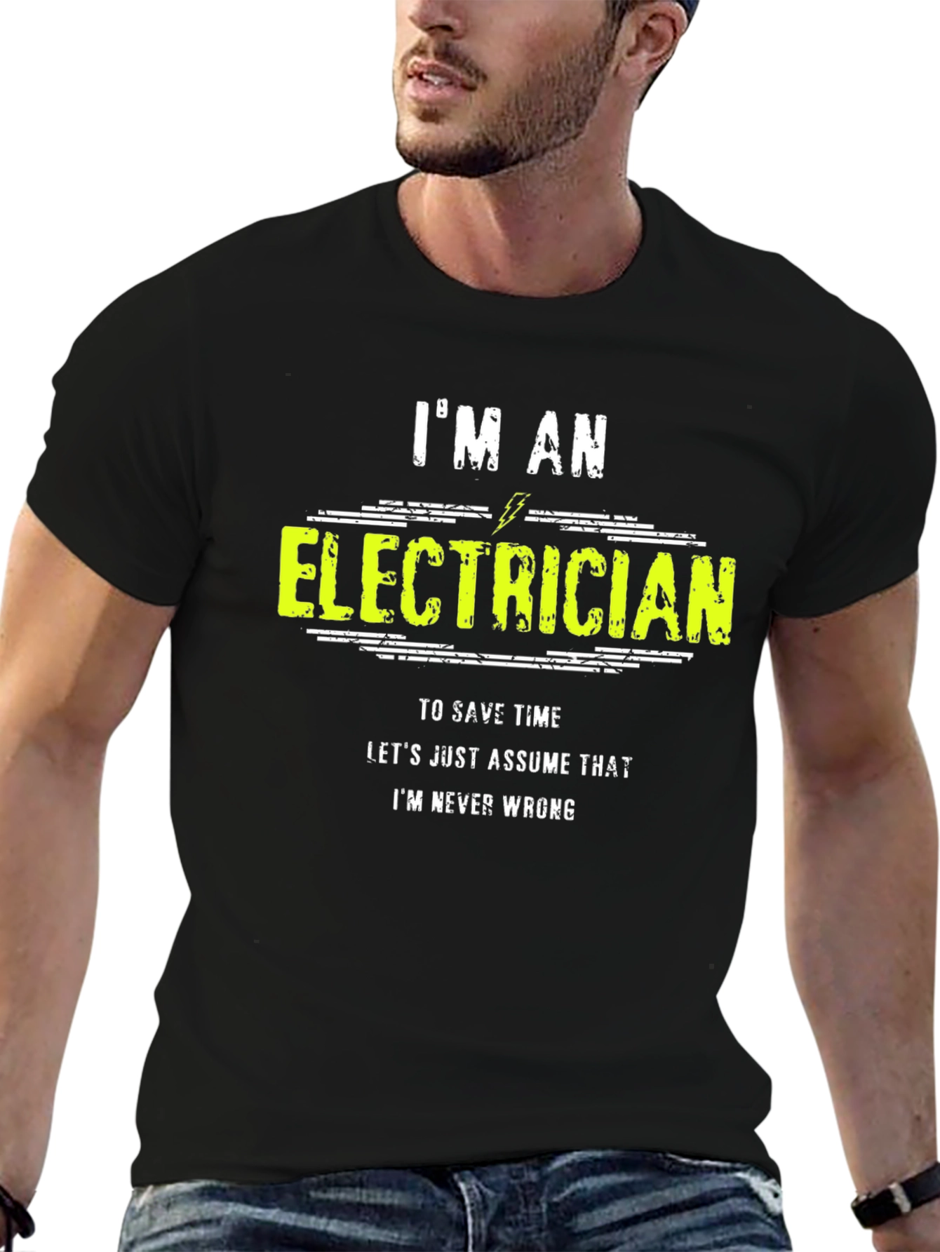 Im An Electrician Funny Graphic T-Shirt