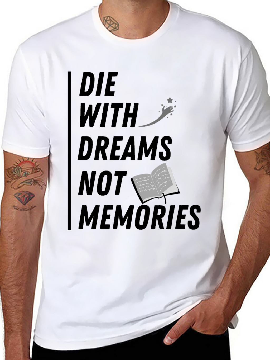 Die With Dreams Graphic T-Shirt