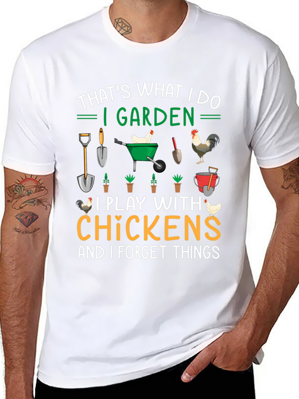 Gardening & Chicken Lover T-Shirt