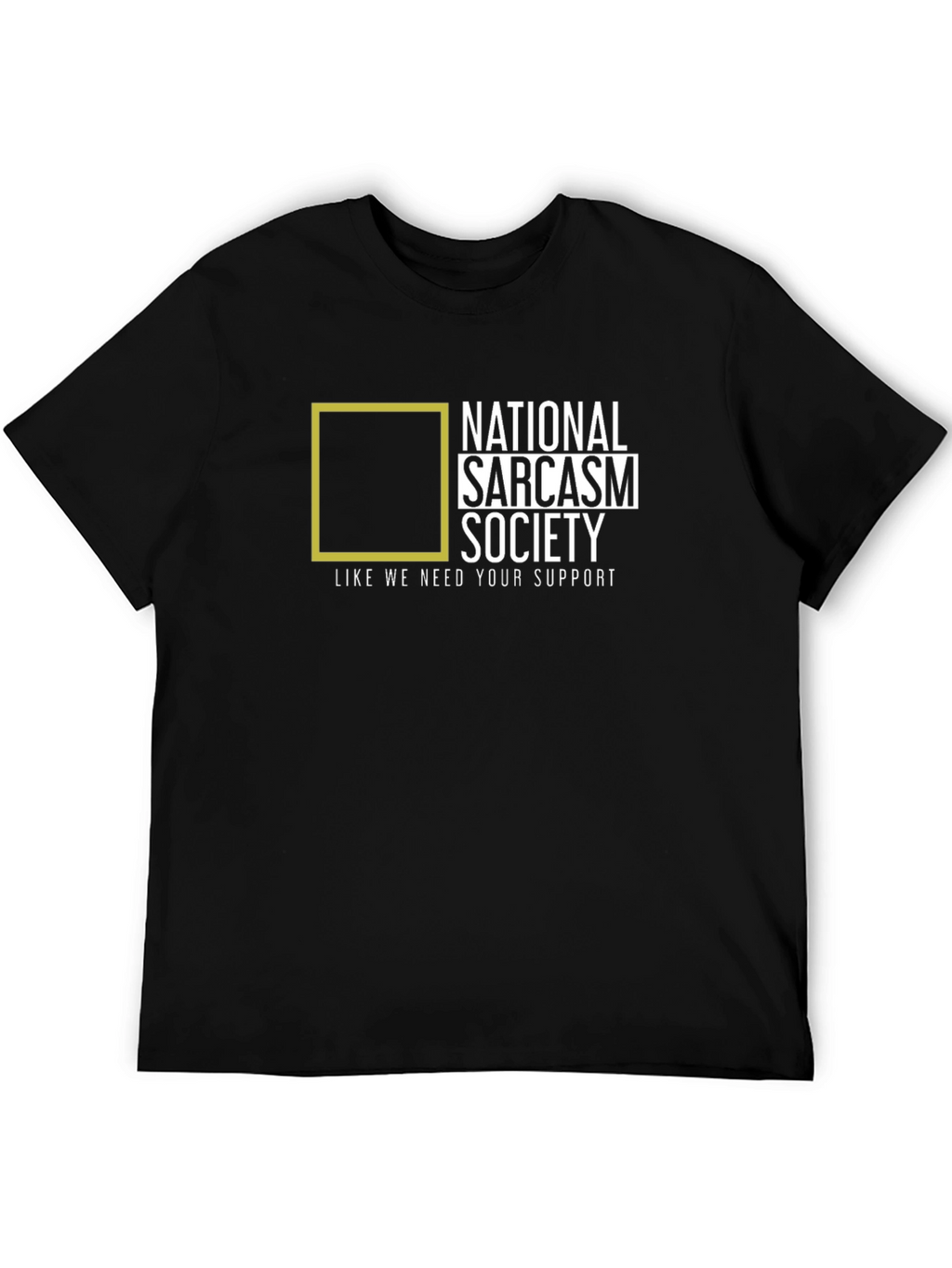 National Sarcasm Society Black T-Shirt