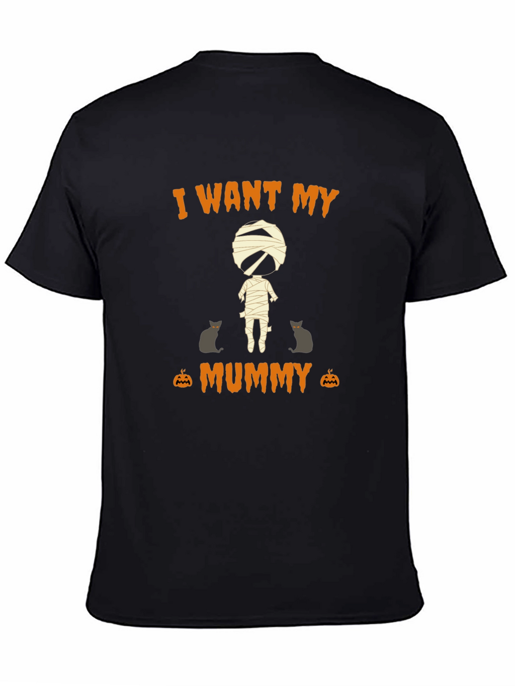 Halloween I Want My Mummy Graphic T-Shirt