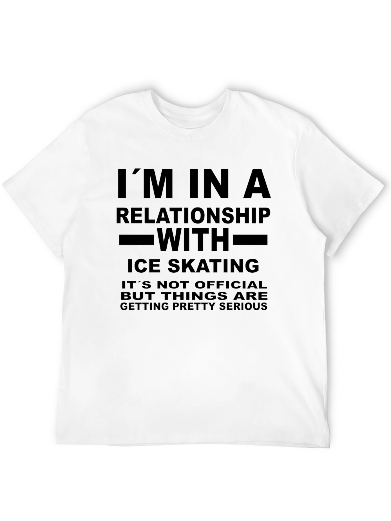 Im In a Relationship with Ice Skating T-Shirt