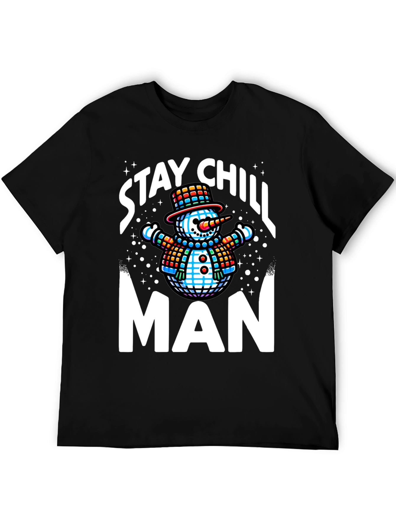 Stay Chill Man T-Shirt