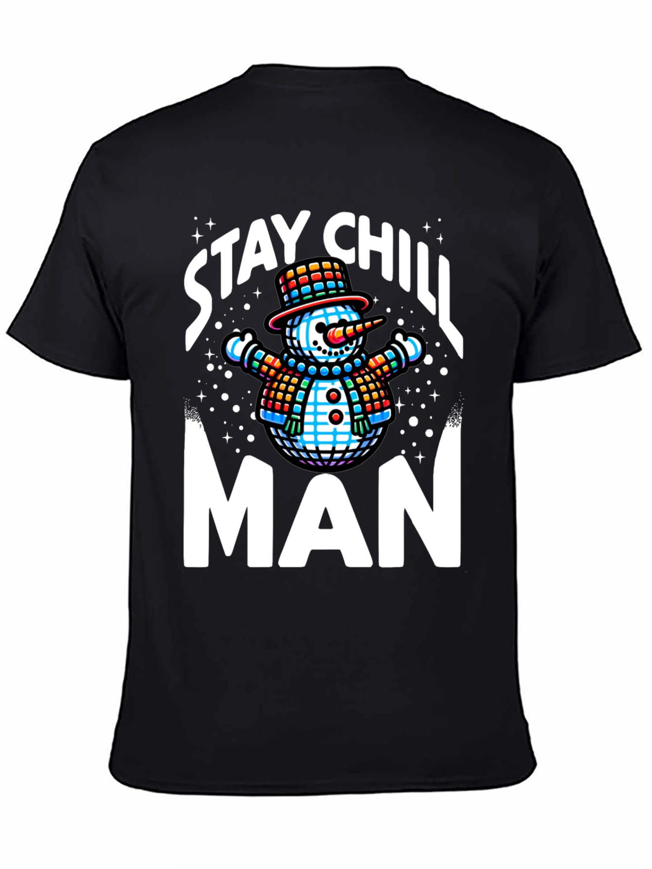 Stay Chill Man T-Shirt