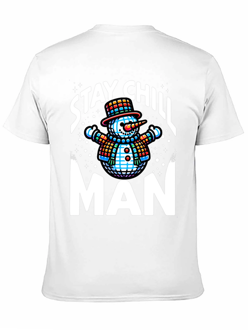 Stay Chill Man T-Shirt