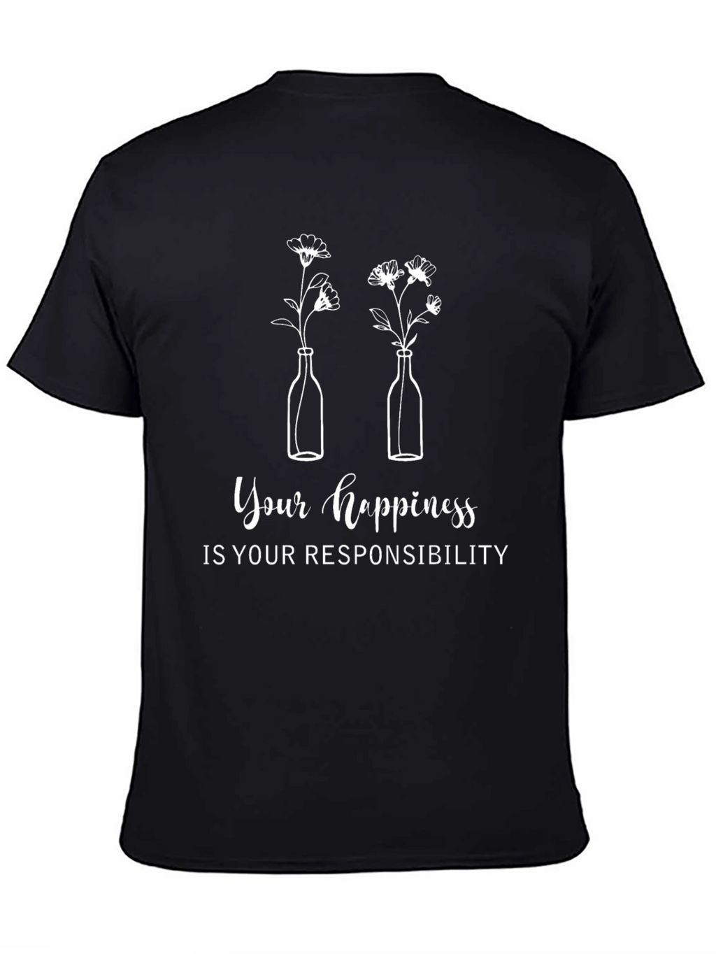Happiness Responsibility Graphic T-Shirt