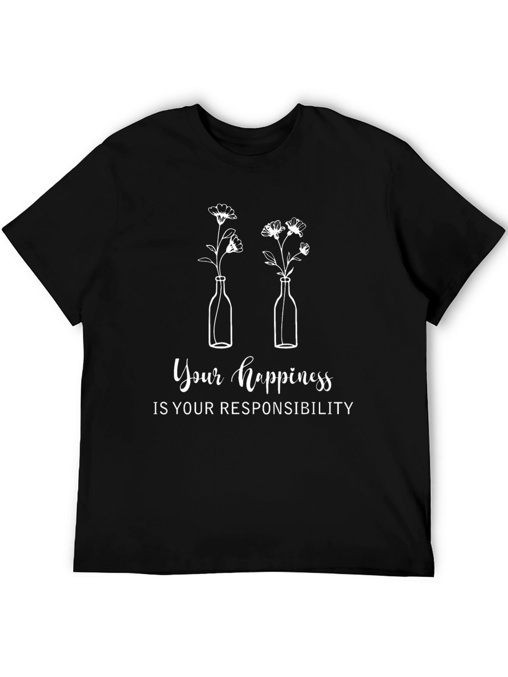 Happiness Responsibility Graphic T-Shirt