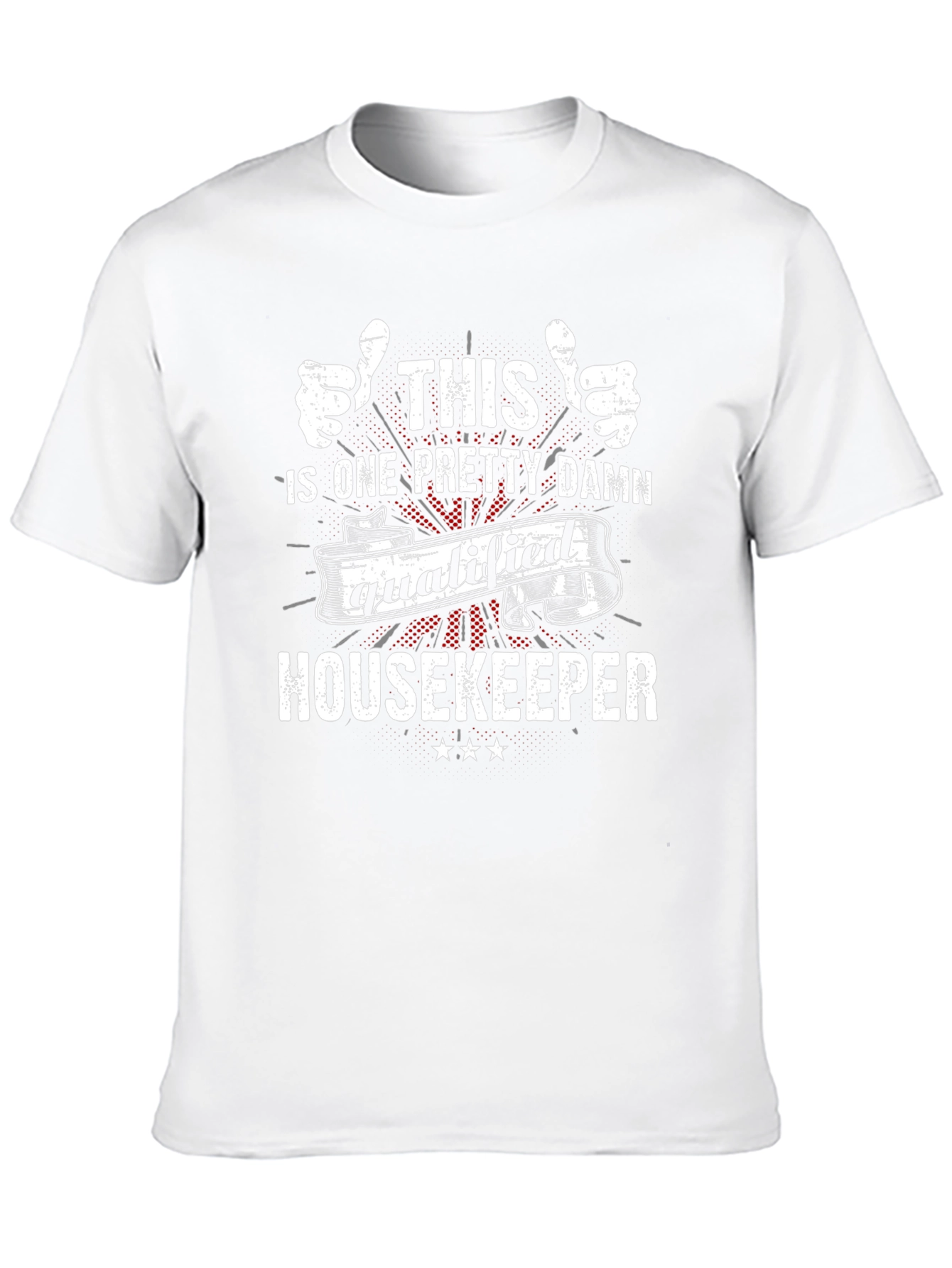 Qualified Housekeeper Graphic Tee