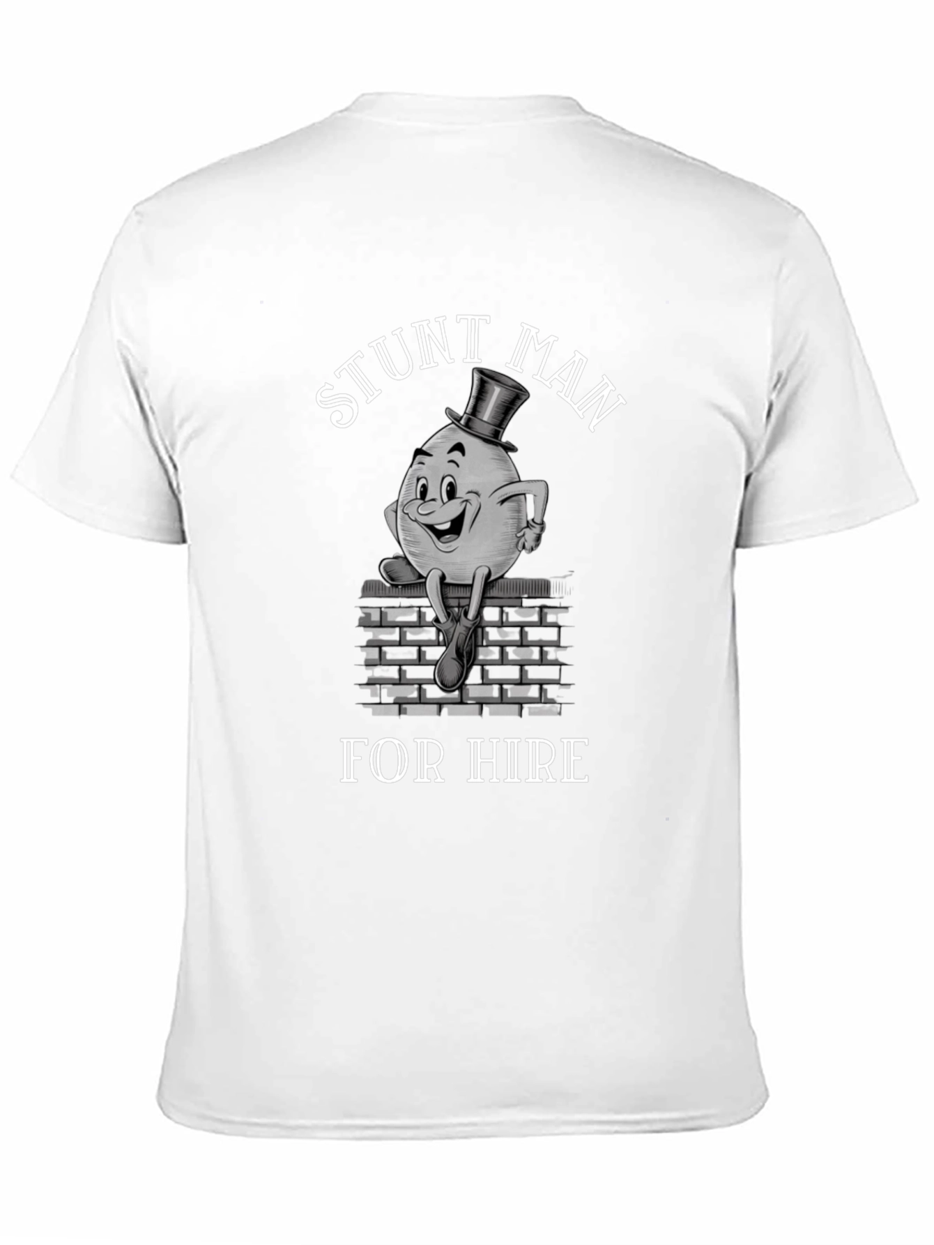 Stunt Man For Hire T-Shirt