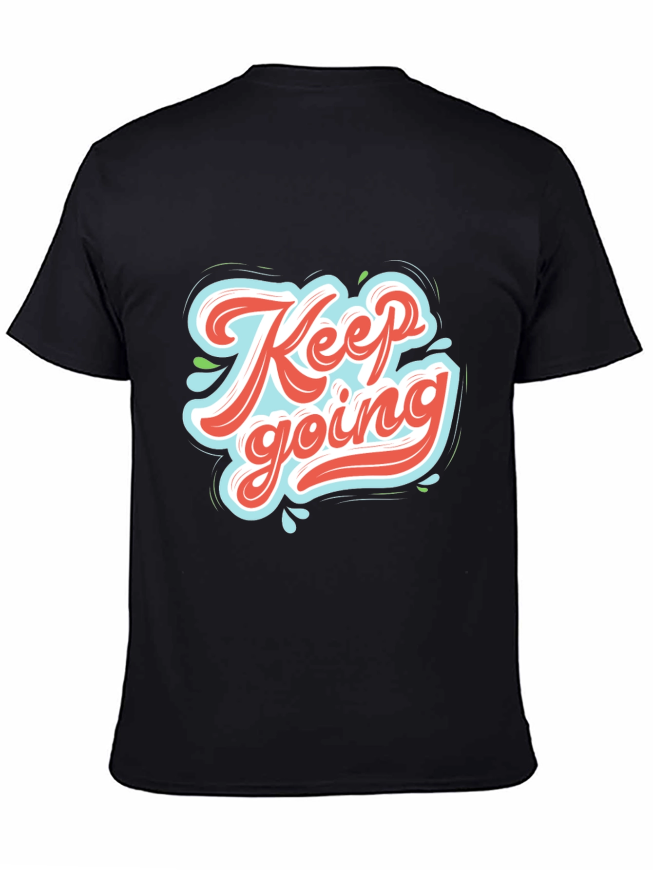 Keep Going Graphic Tee - Motivational Black T-Shirt