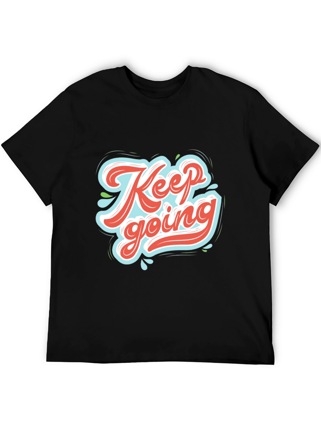 Keep Going Graphic Tee - Motivational Black T-Shirt