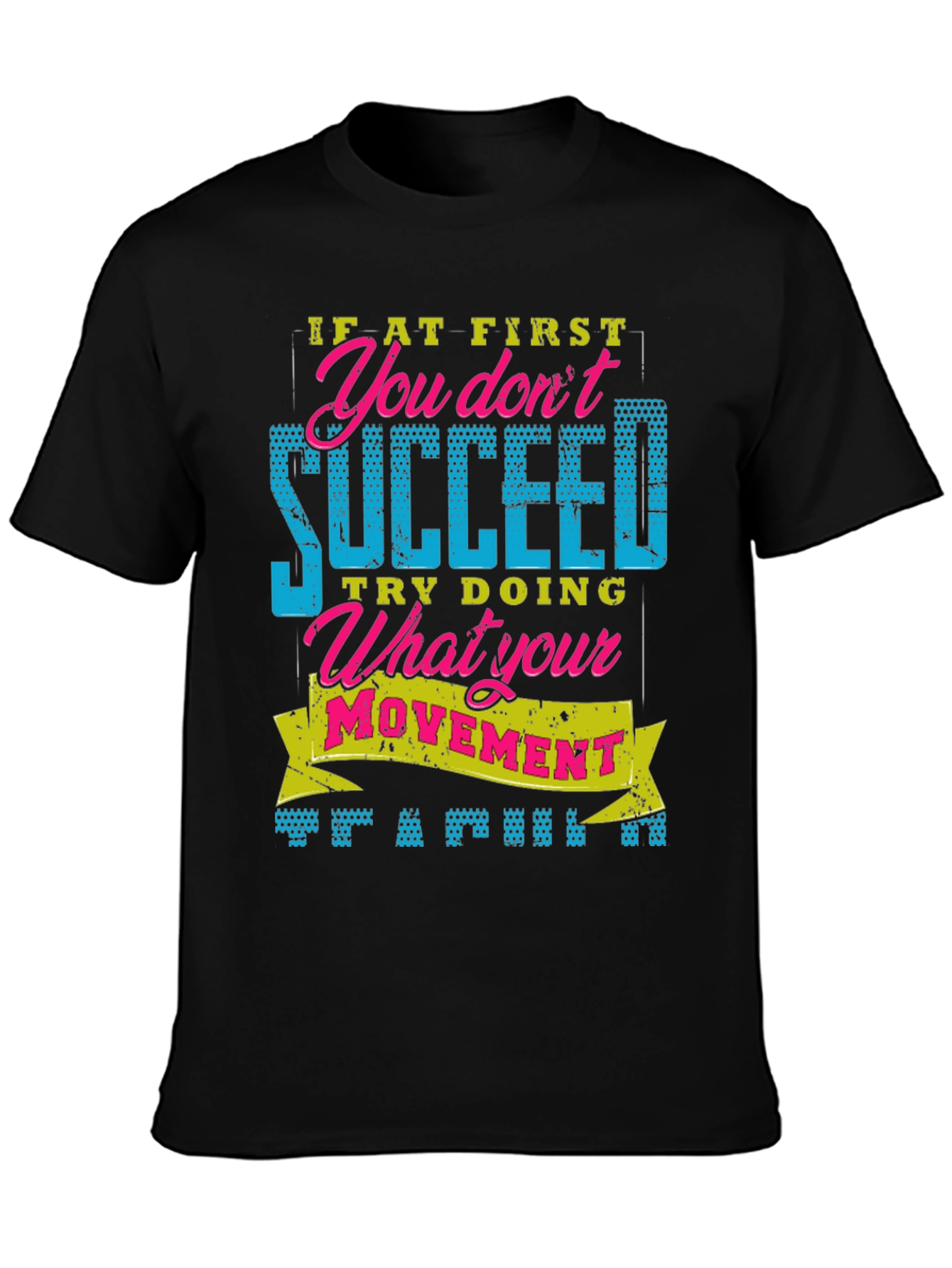 Funny Fitness T-Shirt: Movement Training Graphic Tee