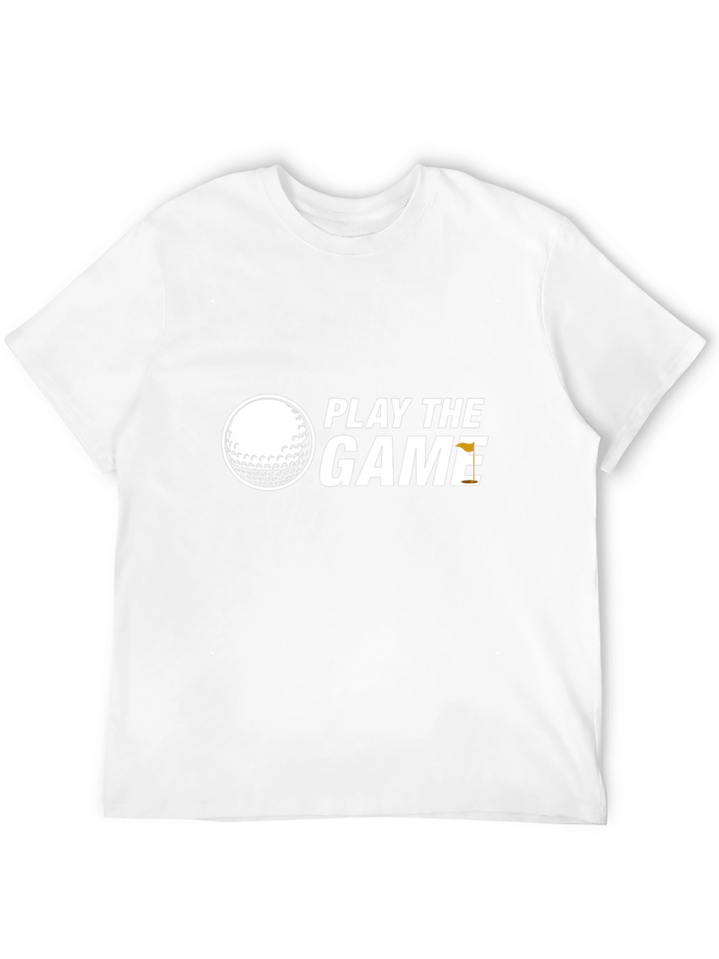 Play the Game Golf T-Shirt