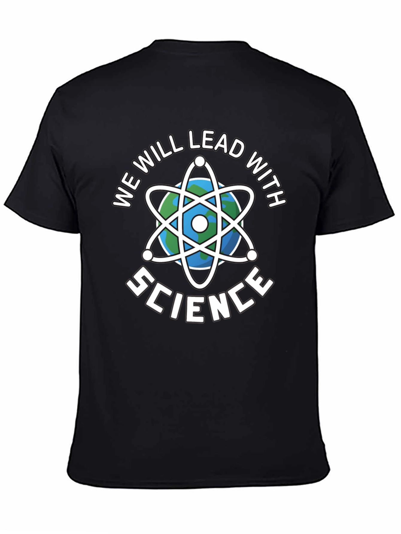 Science T-Shirt - We Will Lead With Science Black Tee