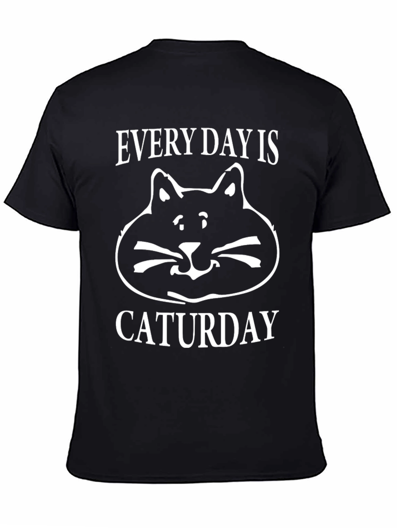 Every Day is Caturday T-Shirt