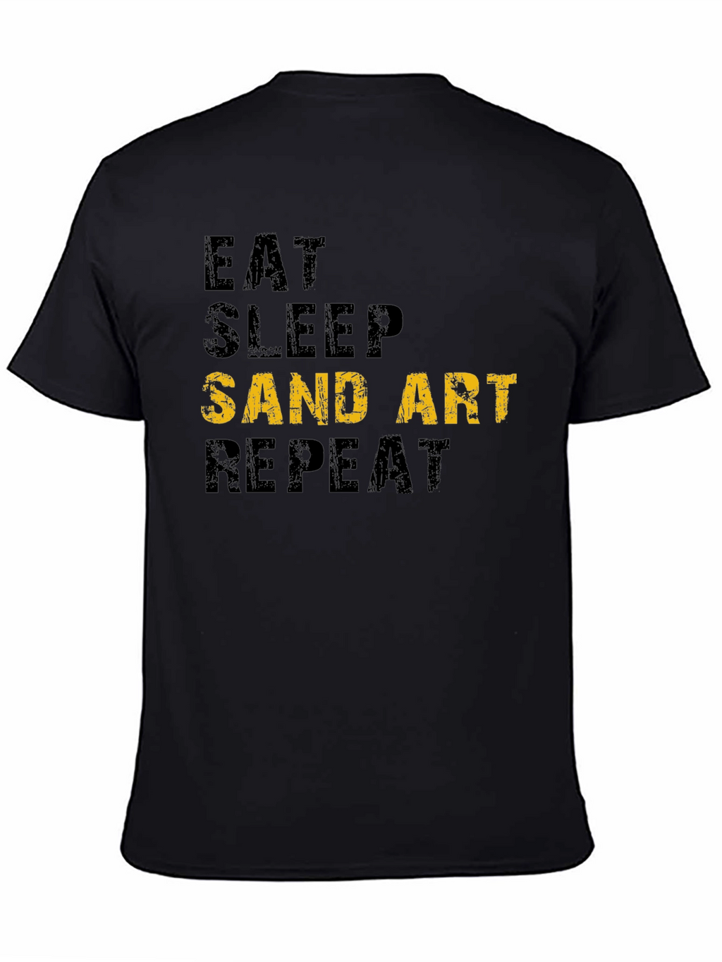 Eat Sleep Sand Art Repeat T-Shirt