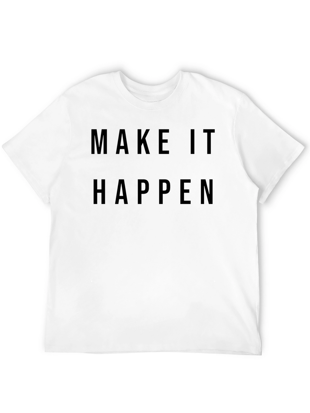 Make it Happen Motivational Graphic Tee - Black