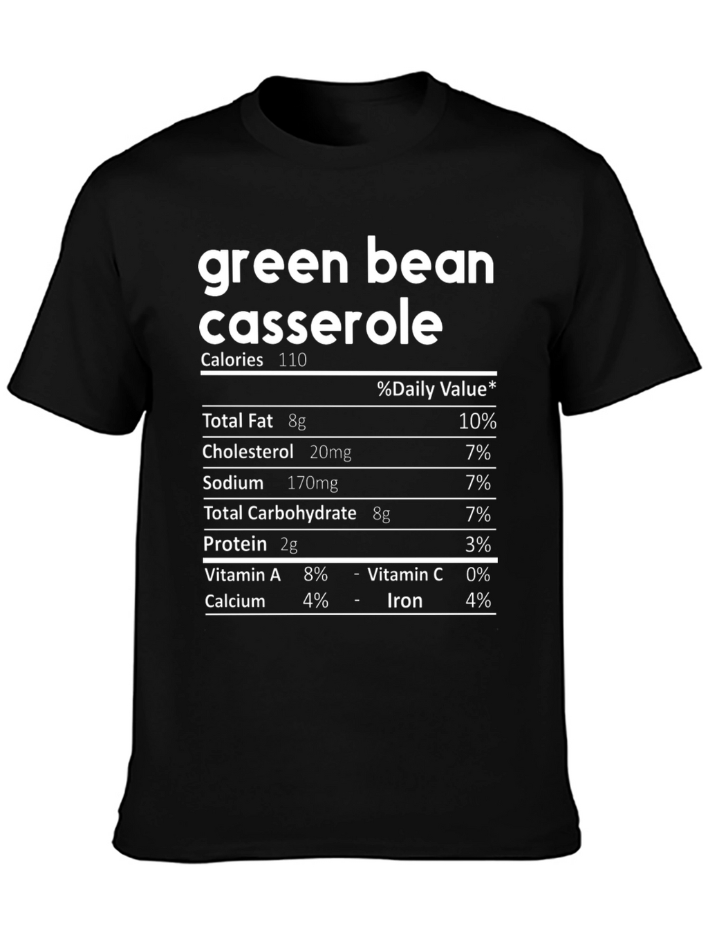 Green Bean Casserole Nutrition Facts T-Shirt