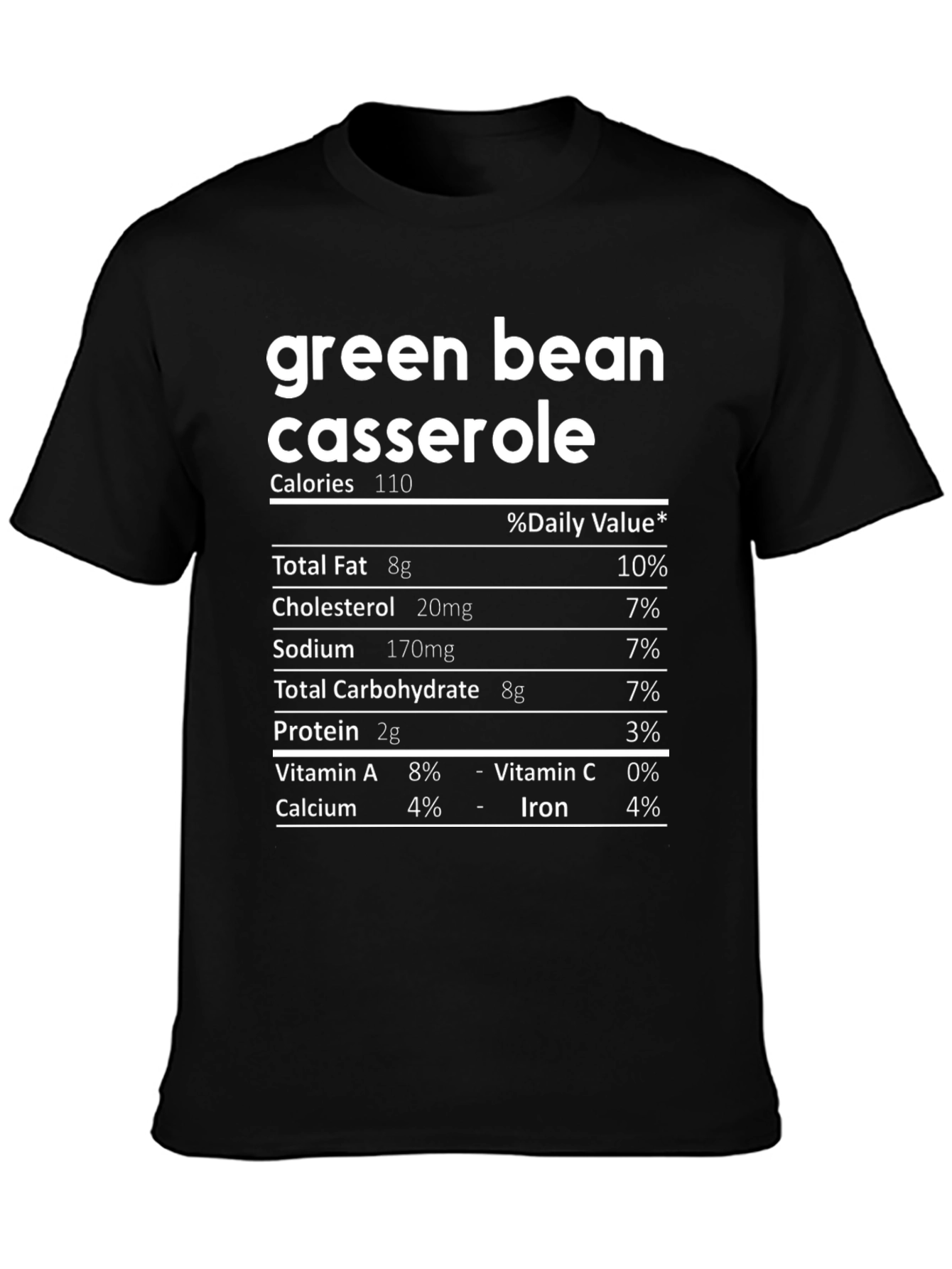 Green Bean Casserole Nutrition Facts T-Shirt