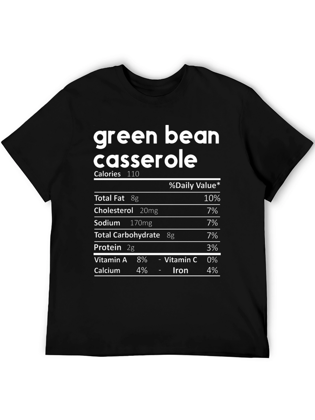 Green Bean Casserole Nutrition Facts T-Shirt