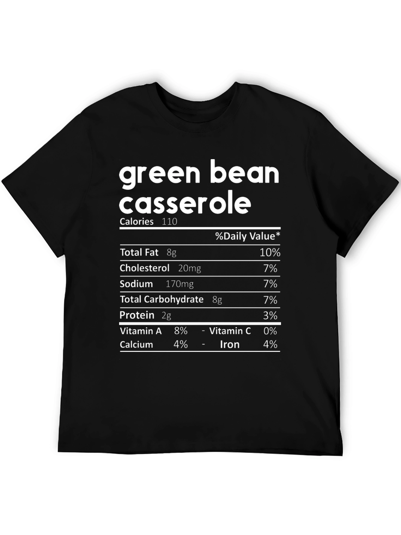 Green Bean Casserole Nutrition Facts T-Shirt