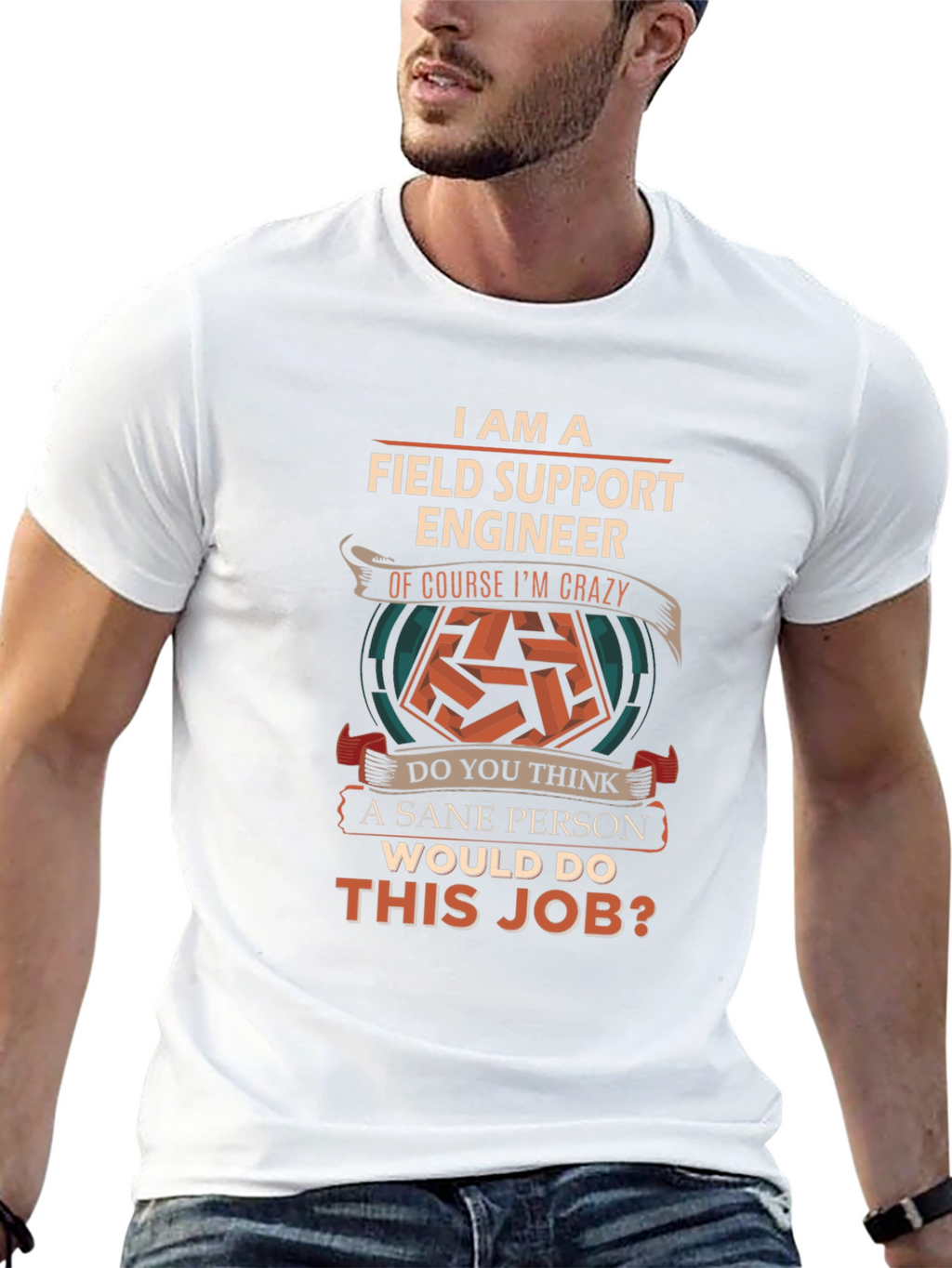 Field Support Engineer Crazy Job T-Shirt