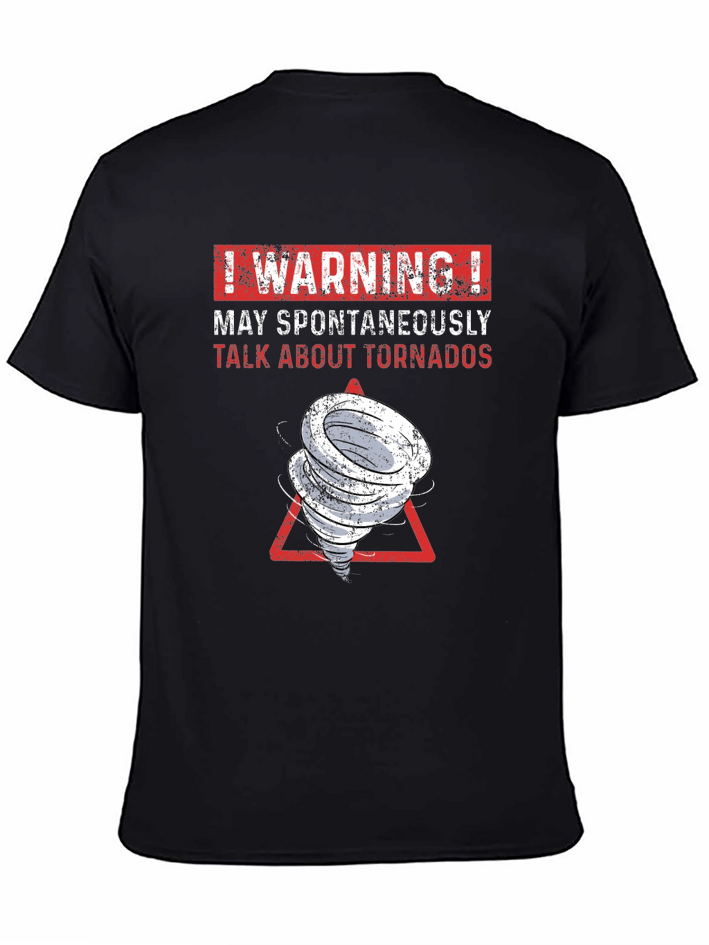 Tornado Humor Graphic T-Shirt