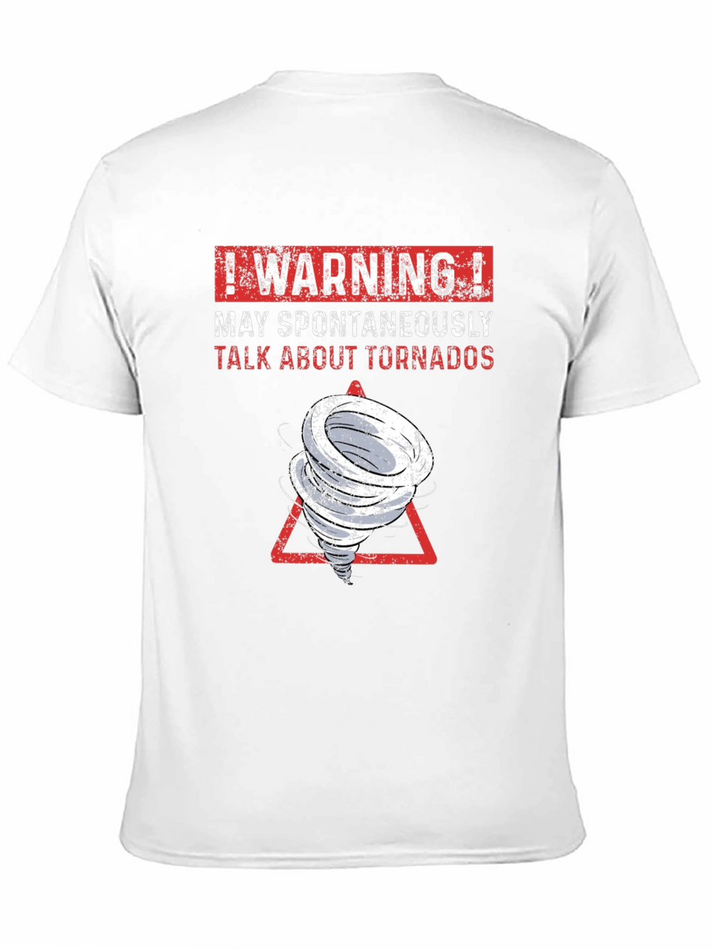 Tornado Humor Graphic T-Shirt