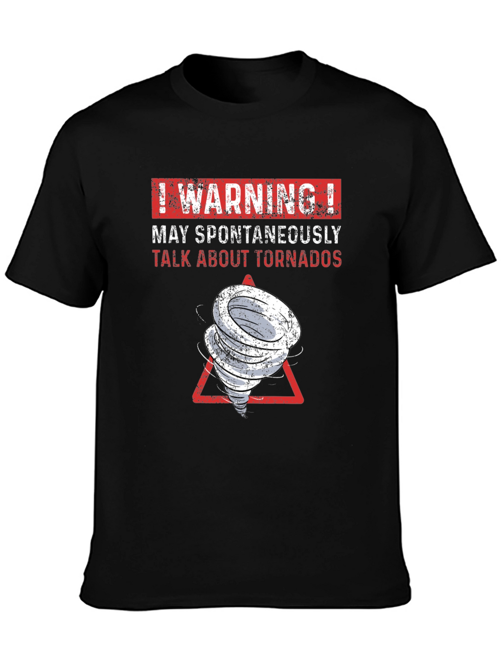 Tornado Humor Graphic T-Shirt