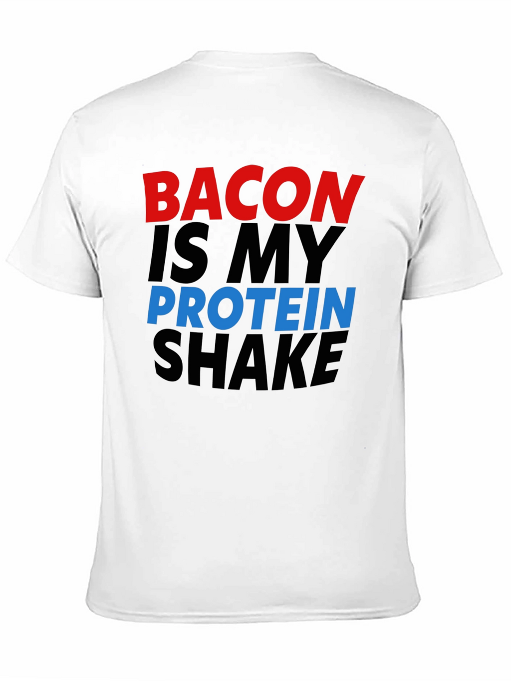 Bacon Is My Protein Shake Black Graphic Tee