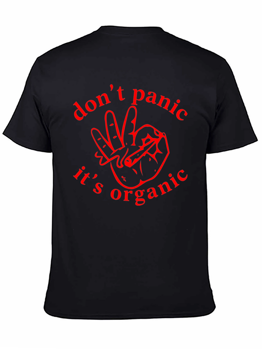 Dont Panic Its Organic Graphic T-Shirt