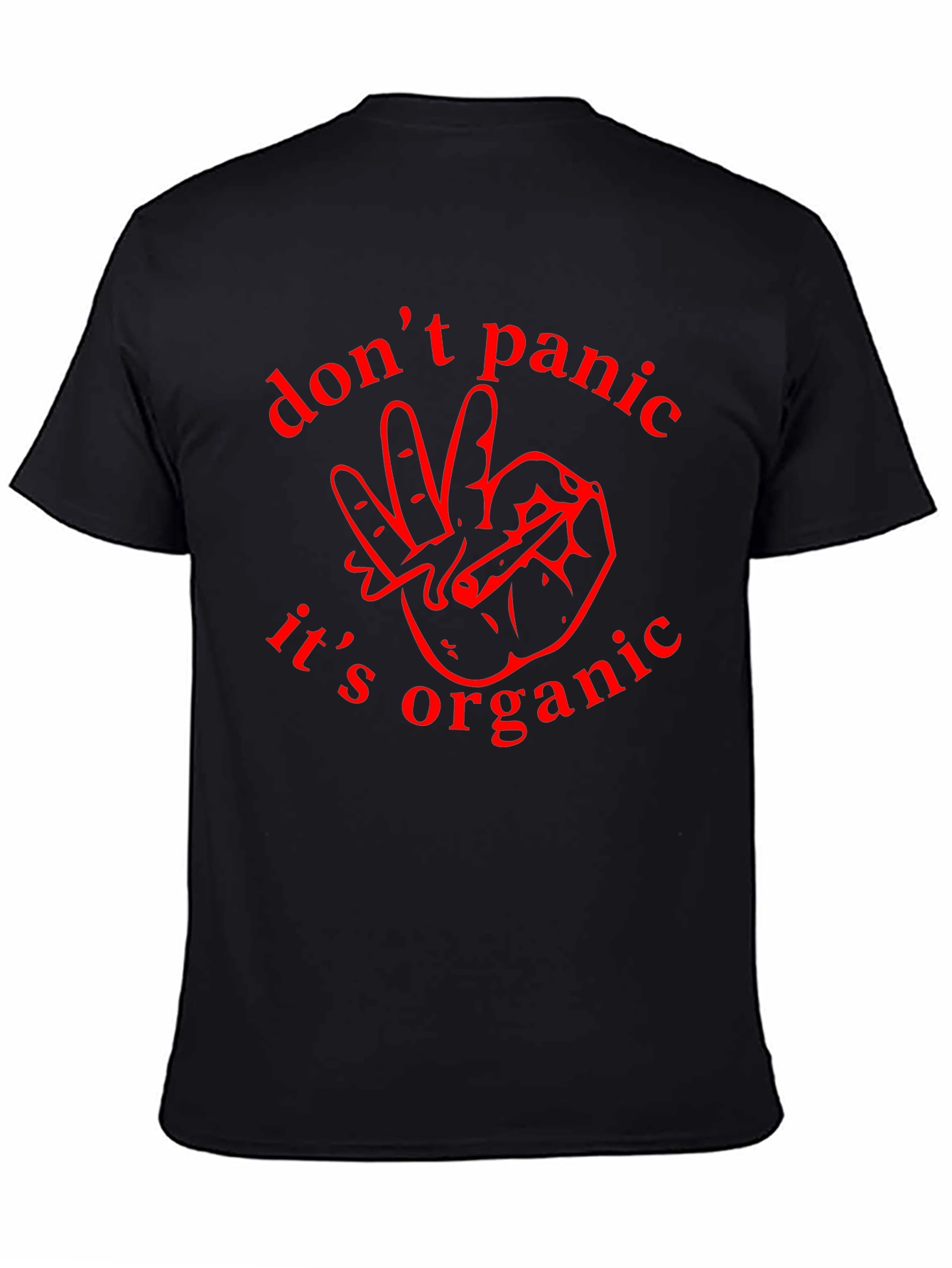 Dont Panic Its Organic Graphic T-Shirt