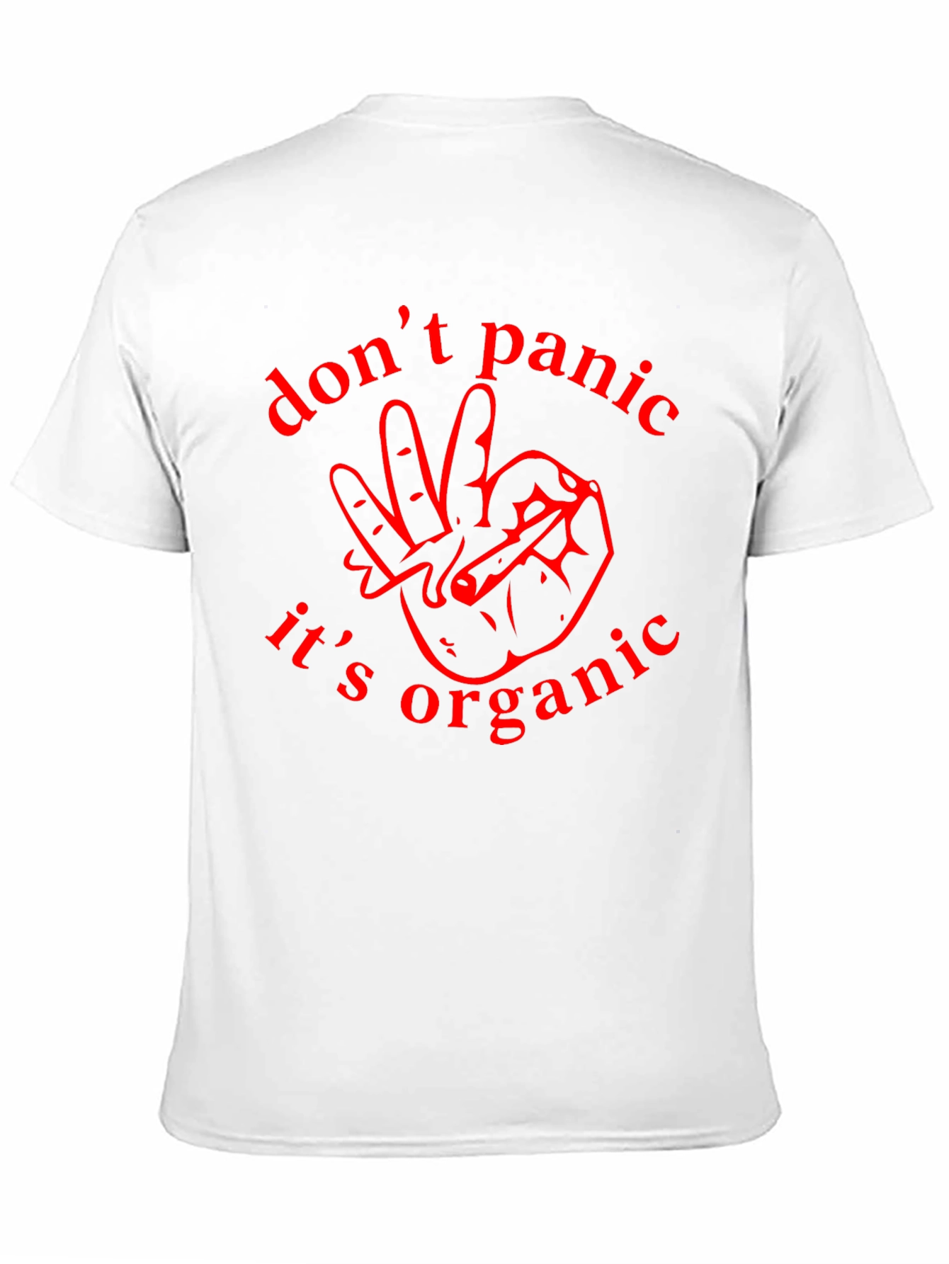 Dont Panic Its Organic Graphic T-Shirt