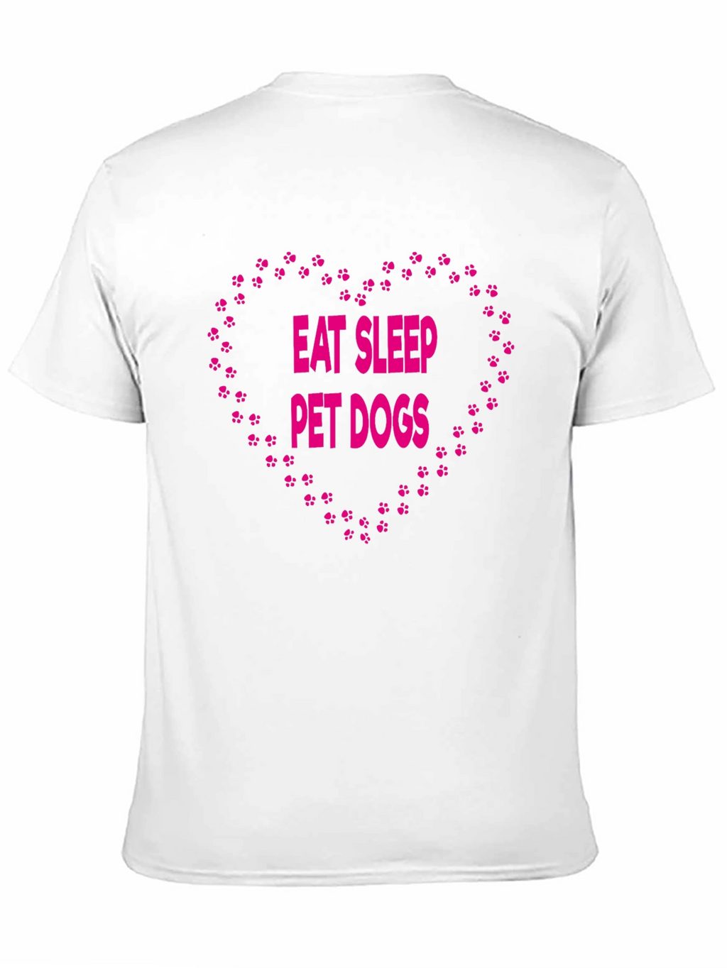 Eat Sleep Pet Dogs T-Shirt