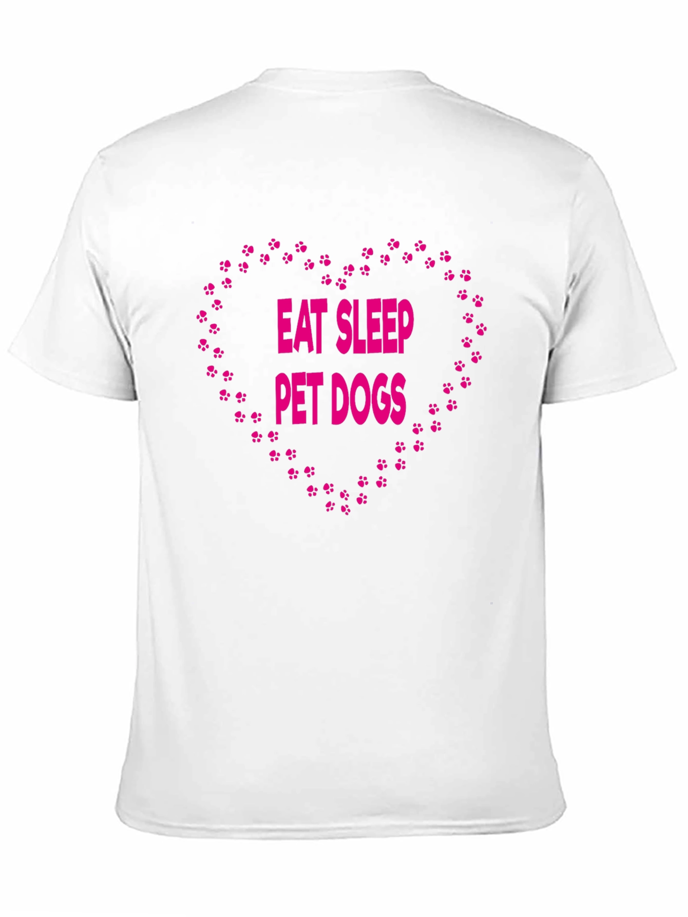 Eat Sleep Pet Dogs T-Shirt