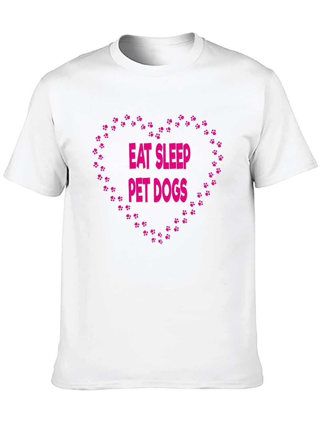 Eat Sleep Pet Dogs T-Shirt