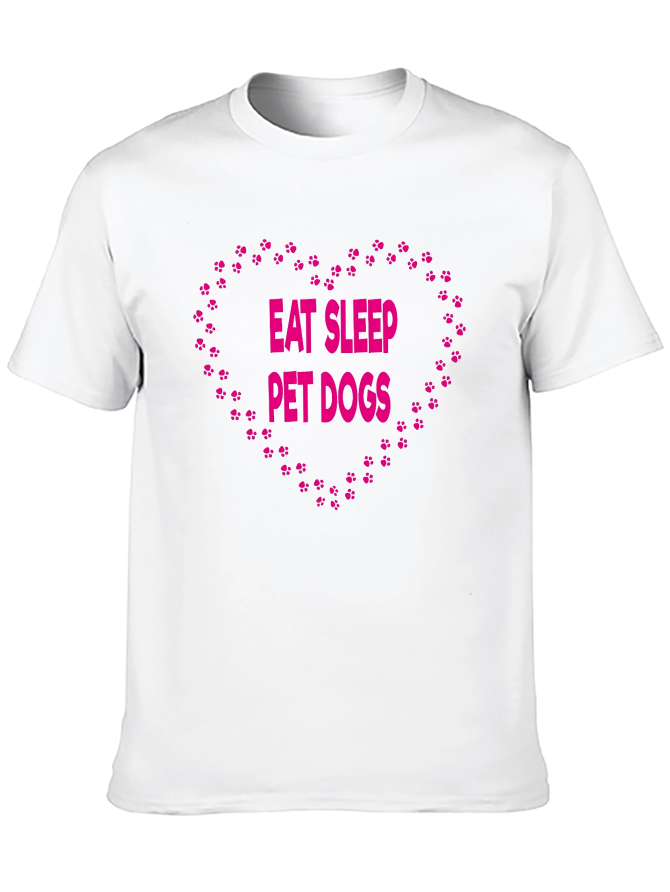 Eat Sleep Pet Dogs T-Shirt