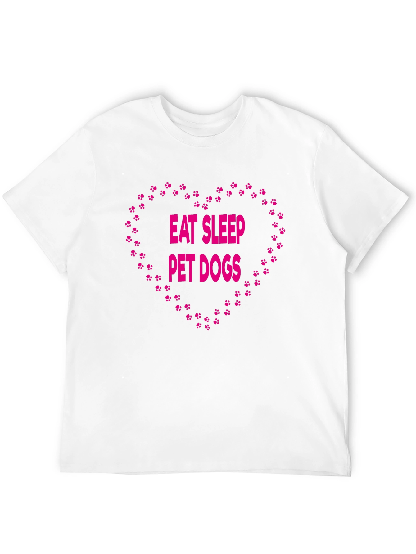Eat Sleep Pet Dogs T-Shirt