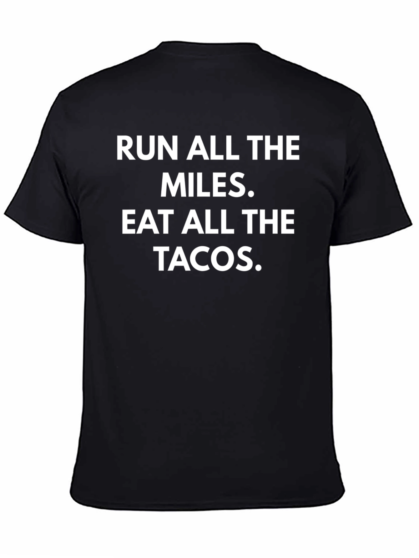 Run Miles Eat Tacos Graphic Tee