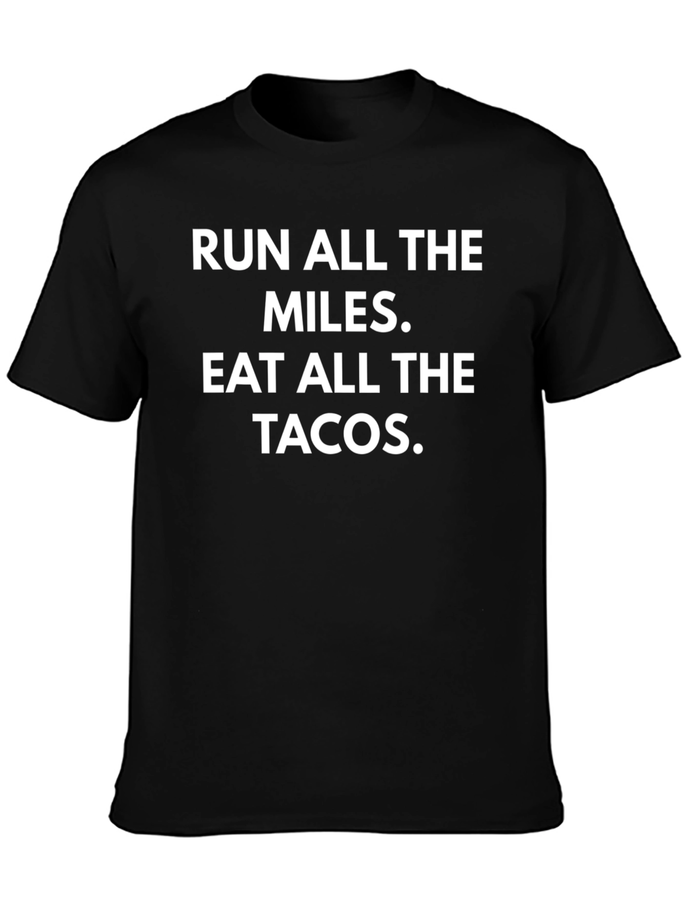 Run Miles Eat Tacos Graphic Tee