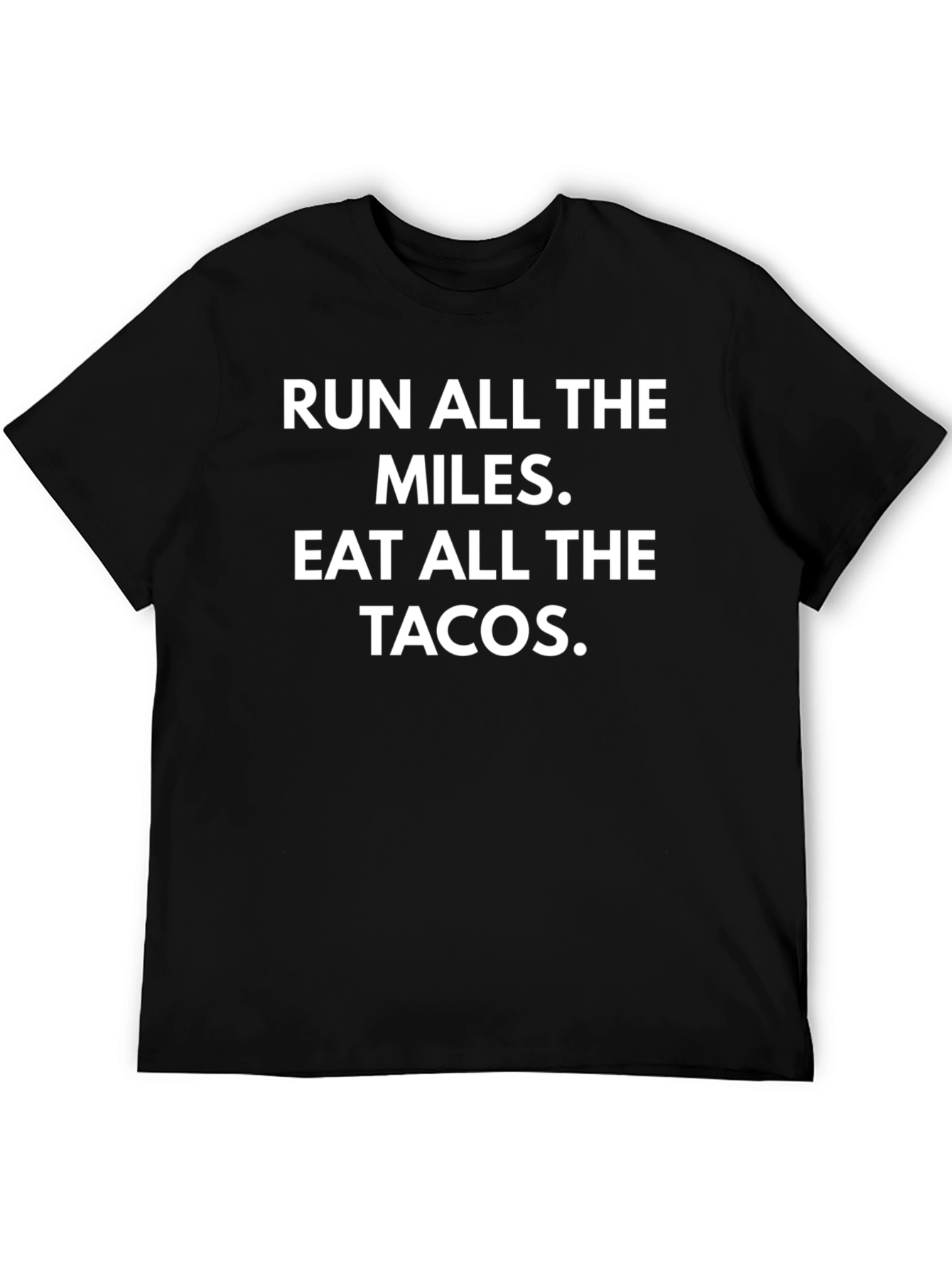 Run Miles Eat Tacos Graphic Tee