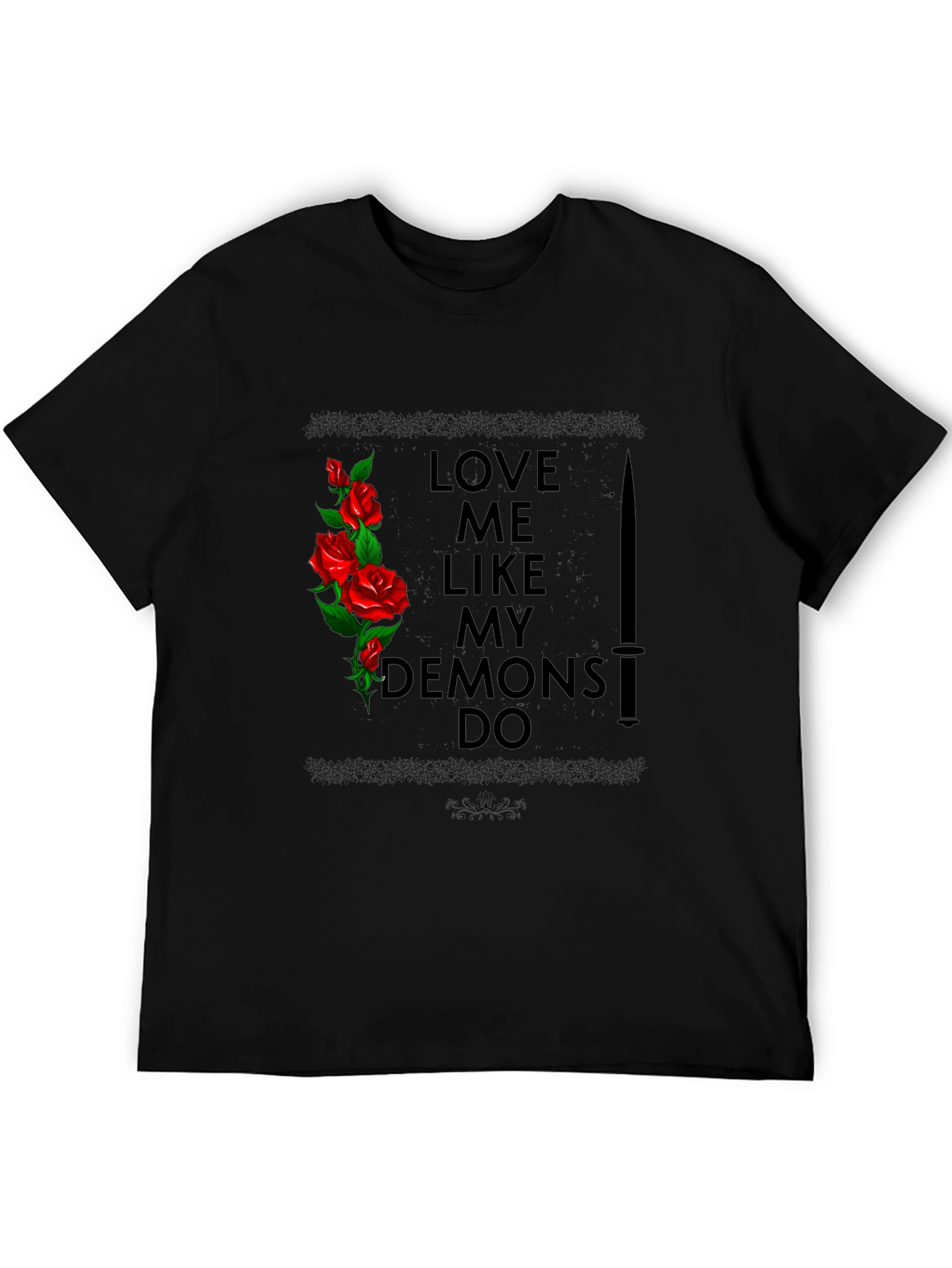 Love Me Like My Demons Do Graphic Tee
