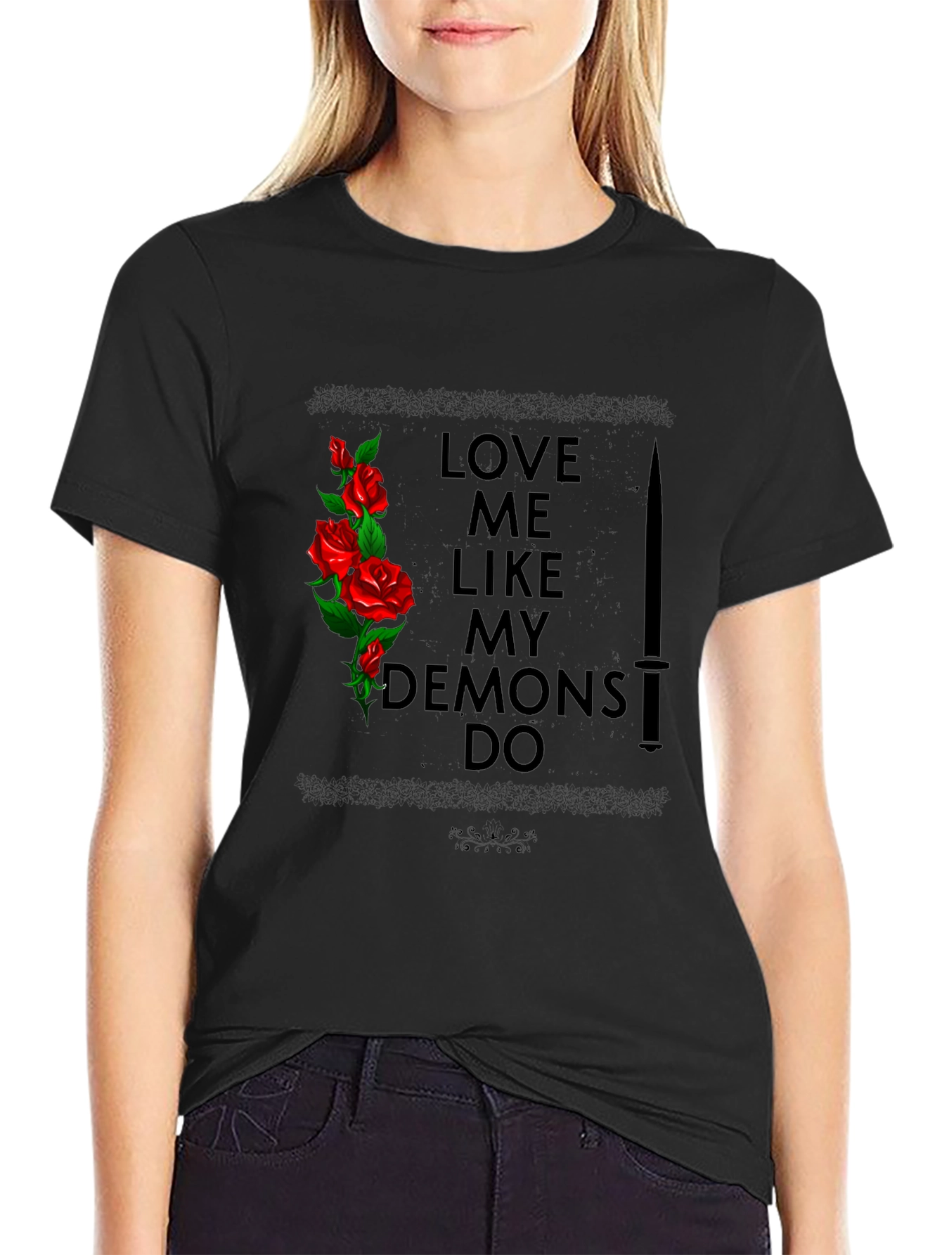 Love Me Like My Demons Do Graphic Tee