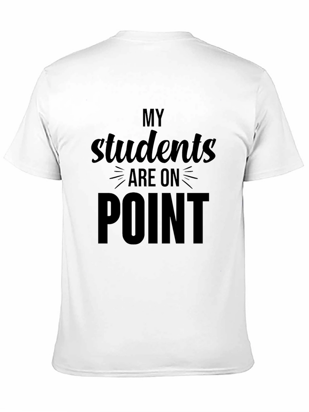 My Students Are On Point Black T-Shirt