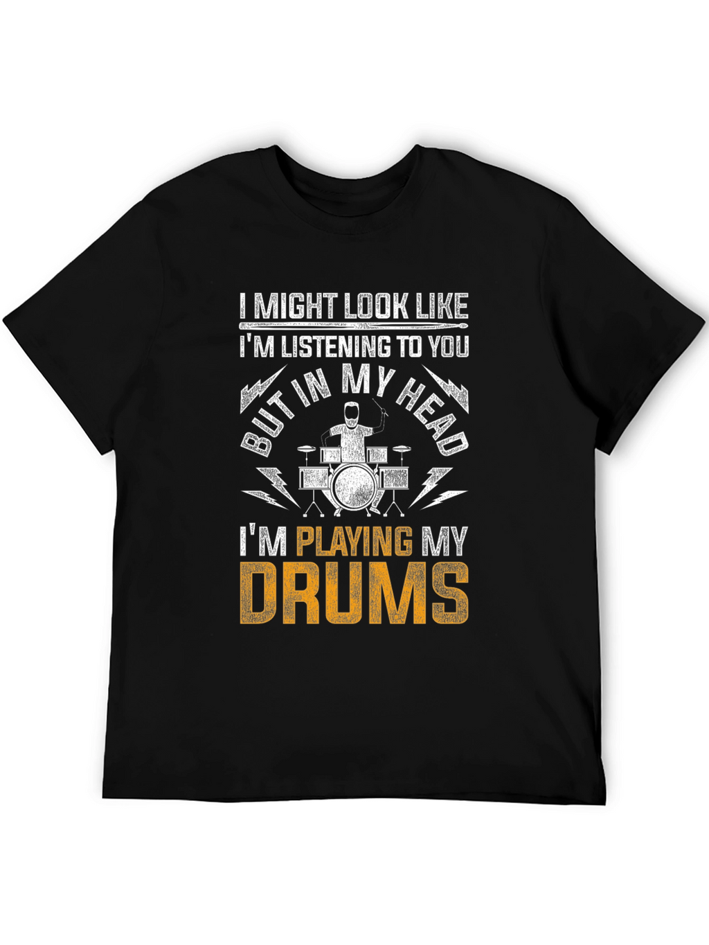 Drummer T-Shirt: Playing Drums in My Head