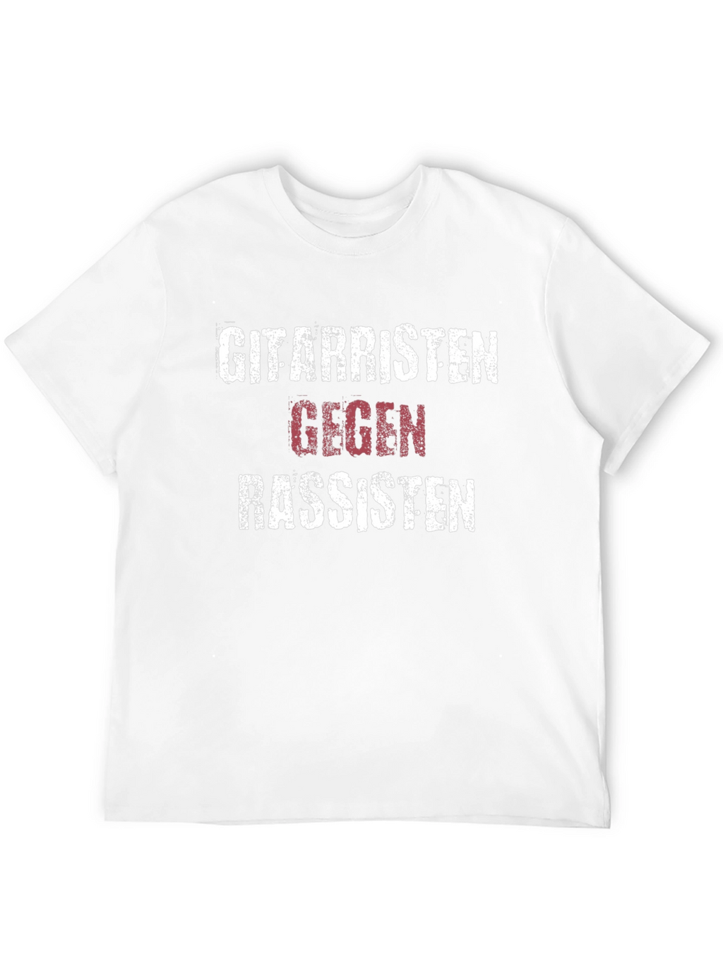 Gitarristen Gegen Rassisten Anti-Racism T-Shirt