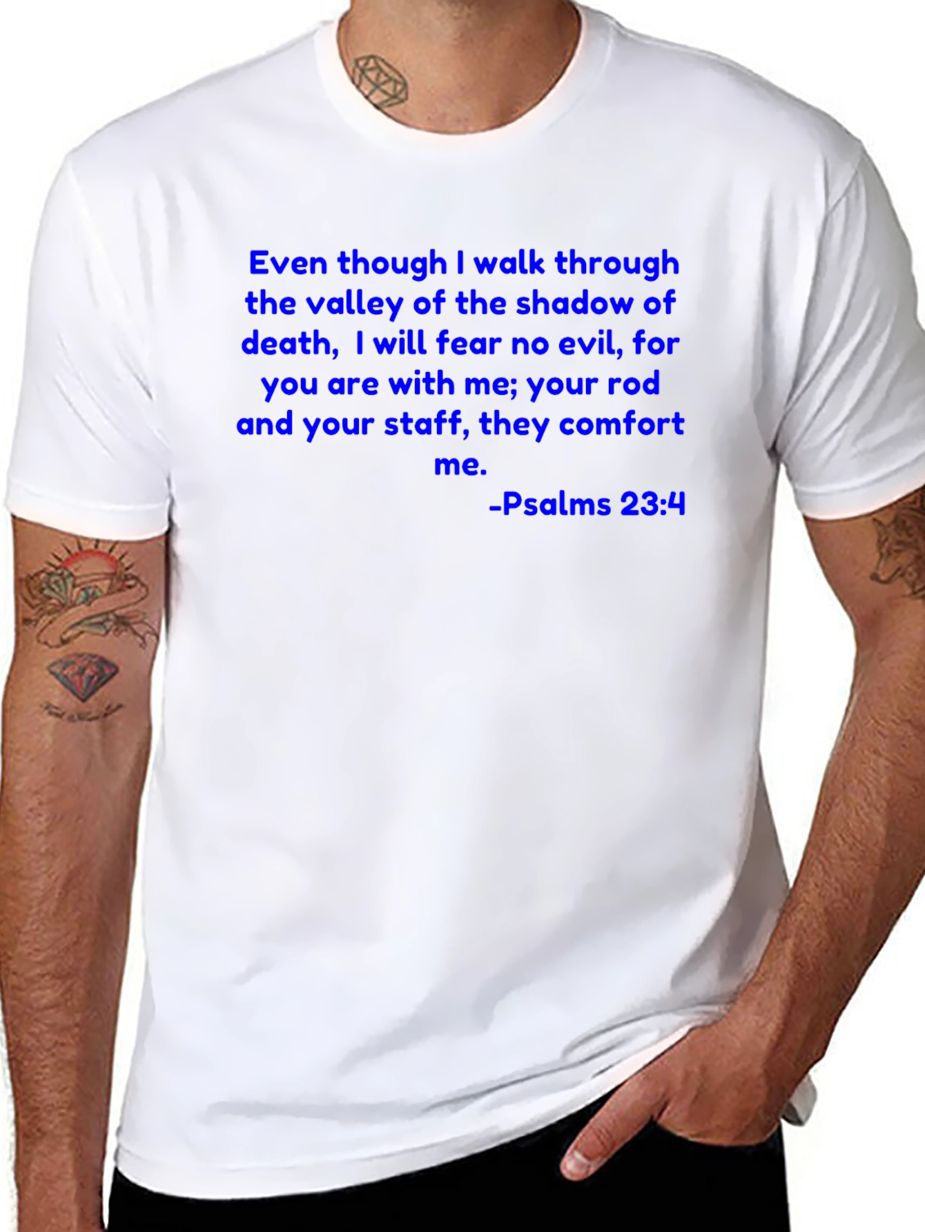 Psalms 23:4 T-Shirt Christian Scripture Tee