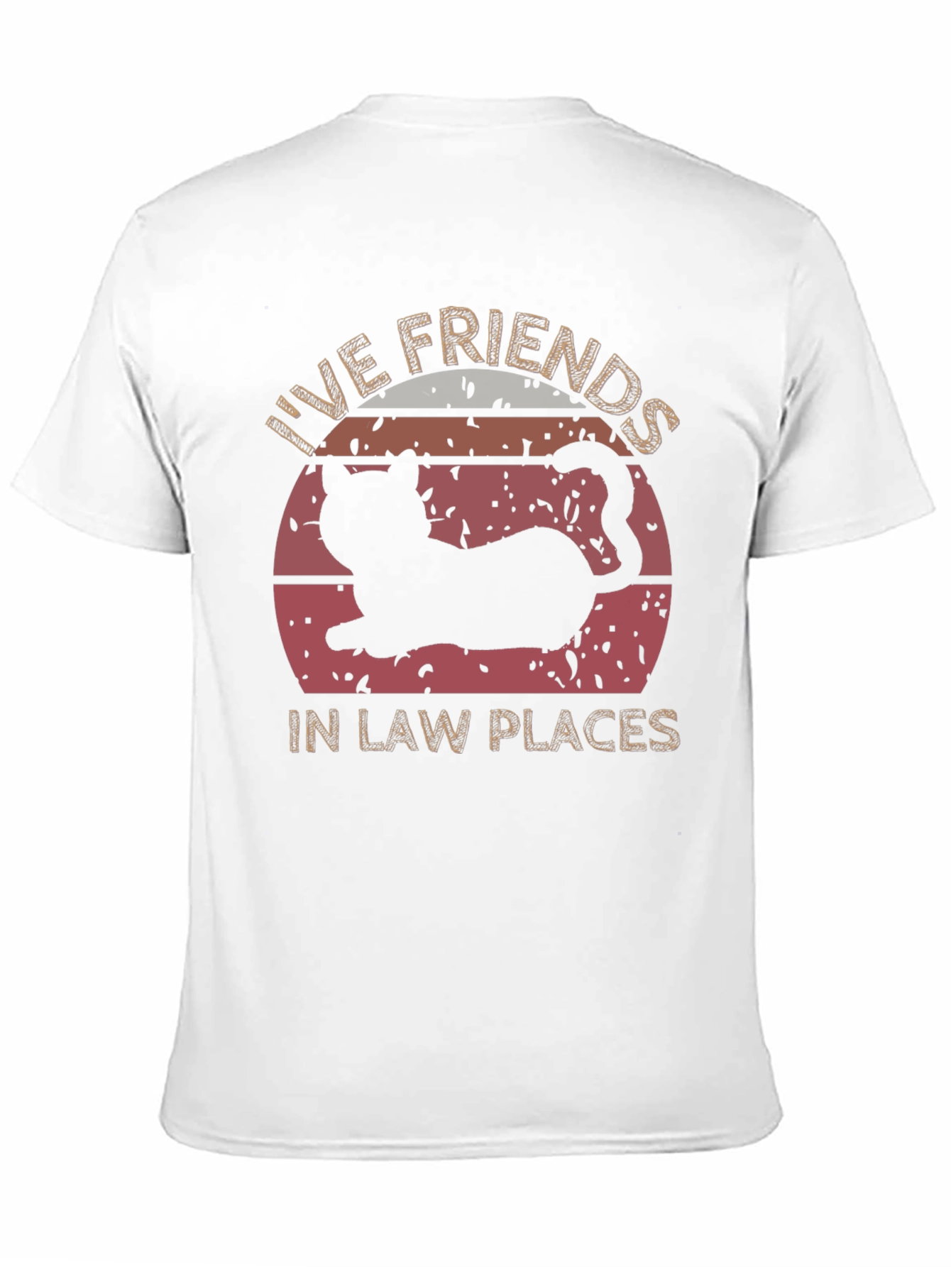 Live Friends in Law Places Cat T-Shirt